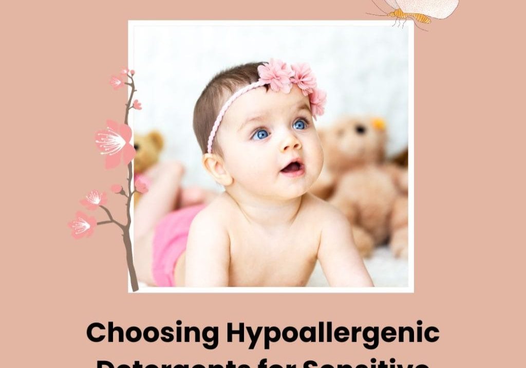 Hypoallergenic Detergents for Your Baby's
