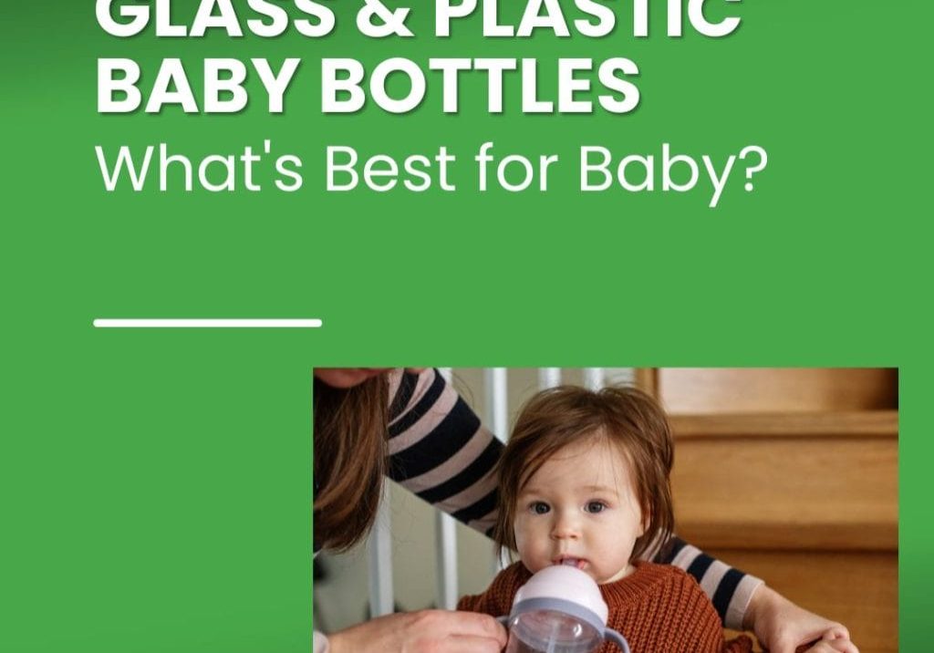 Glass and Plastic Baby Bottles