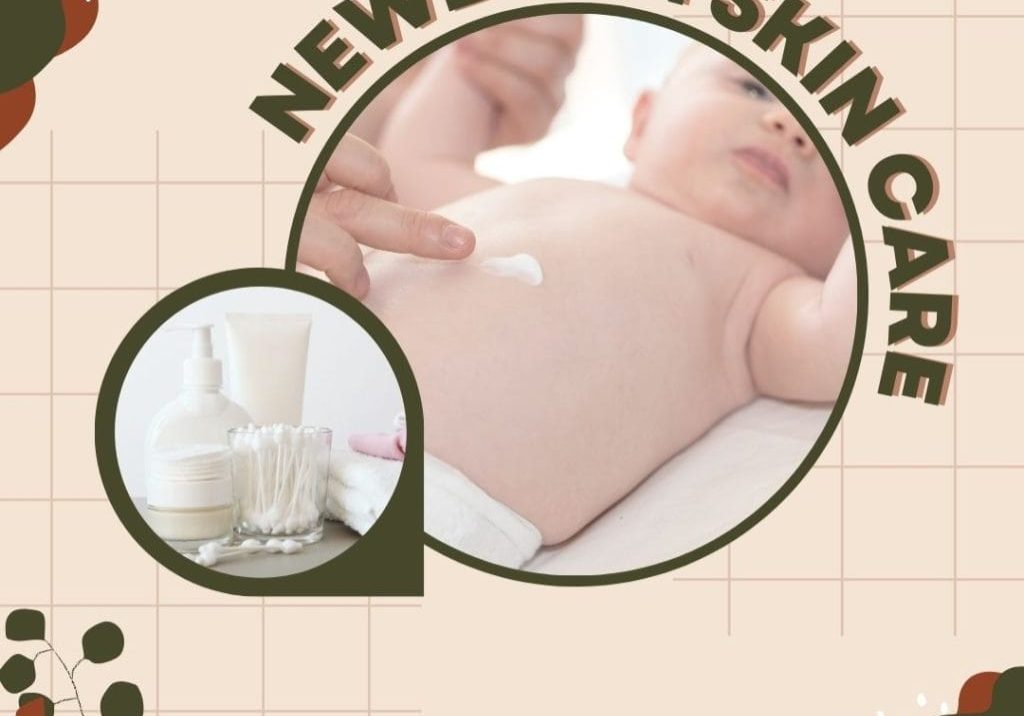 Skin Care Tips for Newborns
