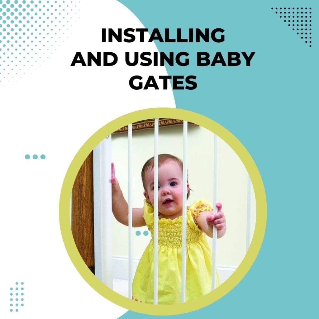Properly Install Baby Gates
