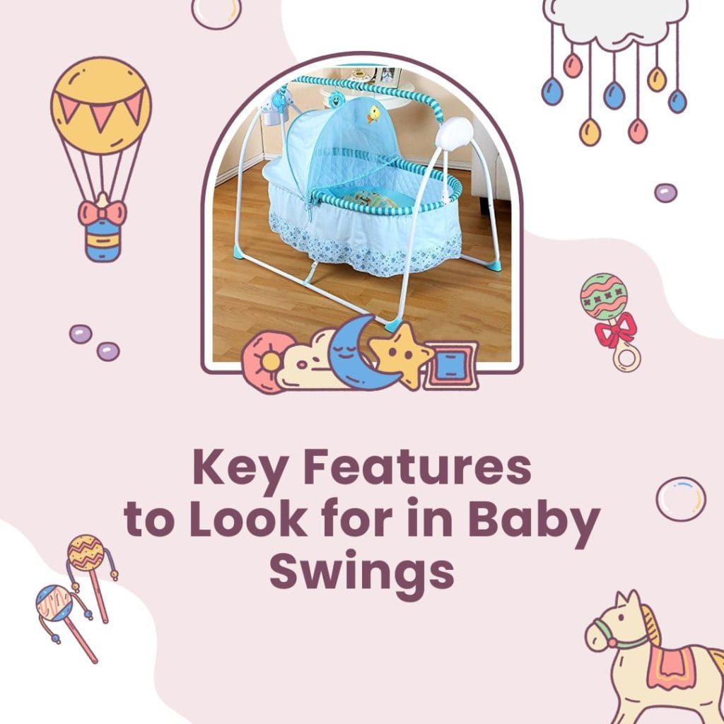 Key Features for Baby Swings