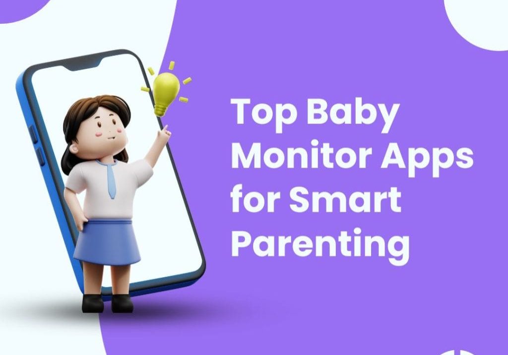Baby Monitor Apps